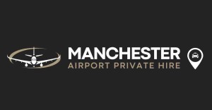 Manchester Airport Private Hire
